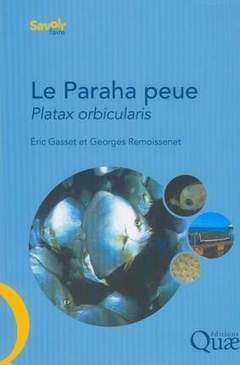 Couverture de l’ouvrage Le Paraha peue. Platax orbicularis