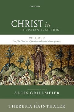Couverture de l’ouvrage Christ in Christian Tradition: Volume 2 Part 3