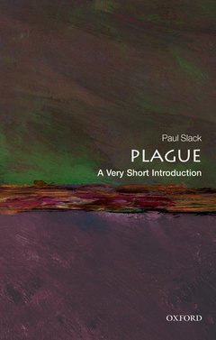 Couverture de l’ouvrage Plague: a very short introduction (series: very short introductions)