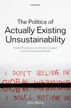 Couverture de l’ouvrage The Politics of Actually Existing Unsustainability