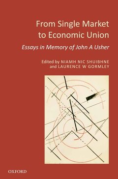 Couverture de l’ouvrage From Single Market to Economic Union