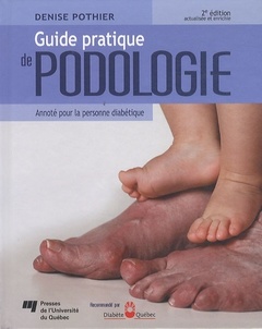 Couverture de l’ouvrage GUIDE PRATIQUE DE PODOLOGIE 2E EDITION