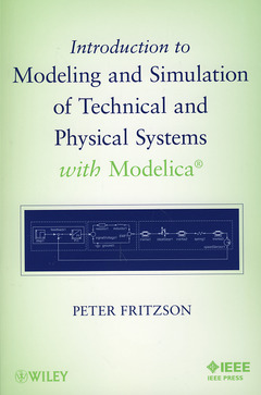 Couverture de l’ouvrage Introduction to Modeling and Simulation of Technical and Physical Systems with Modelica