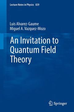 Couverture de l’ouvrage An Invitation to Quantum Field Theory