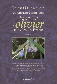 Cover of the book Identification et caractérisation des variétés doliviers cultivées en France. T