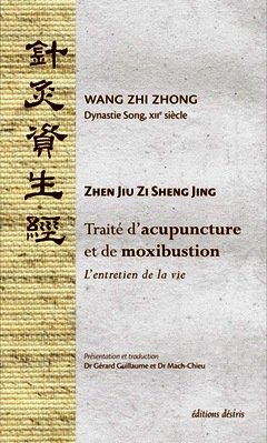 Couverture de l’ouvrage Traité d'acupuncture et de moxibustion - l'entretien de la vie