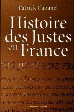 Couverture de l’ouvrage Histoire des Justes en France