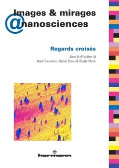 Couverture de l’ouvrage Images & mirages @ nanosciences