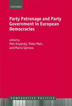 Couverture de l’ouvrage Party Patronage and Party Government in European Democracies