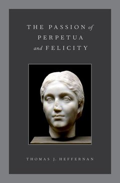 Cover of the book The Passion of Perpetua and Felicity