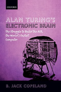 Couverture de l’ouvrage Alan Turing's Electronic Brain