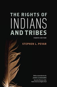 Cover of the book The Rights of Indians and Tribes