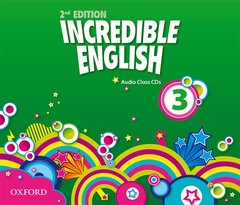 Cover of the book Incredible English: 3: Class Audio CDs (3 Discs)