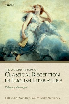 Couverture de l’ouvrage The Oxford History of Classical Reception in English Literature