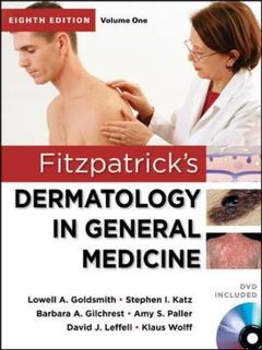 Couverture de l’ouvrage Fitzpatrick's dermatology in general medicine with DVD