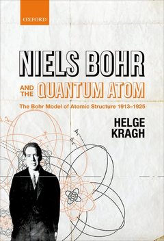 Couverture de l’ouvrage Niels Bohr and the Quantum Atom