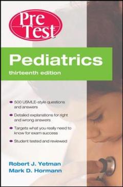 Couverture de l’ouvrage Pediatrics pretest self-assessment and review