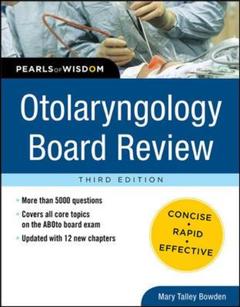 Couverture de l’ouvrage Otolaryngology board review: Pearls of wisdom