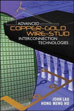 Couverture de l’ouvrage Advanced copper-gold wire-stud interconnection technologies