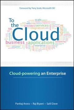 Couverture de l’ouvrage To the Cloud: Cloud-powering an entreprise
