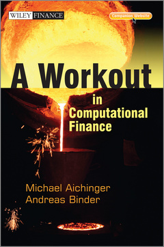 Couverture de l’ouvrage A Workout in Computational Finance, with Website