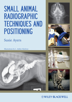 Couverture de l’ouvrage Small Animal Radiographic Techniques and Positioning