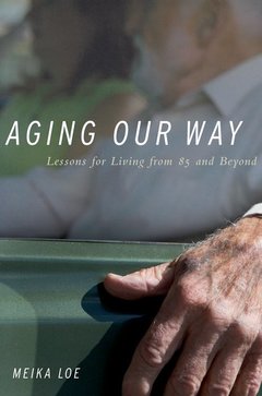 Couverture de l’ouvrage Aging Our Way