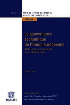 Couverture de l’ouvrage La gouvernance économique de l'Union européenne