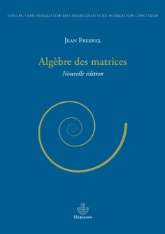 Couverture de l’ouvrage Algèbre des matrices