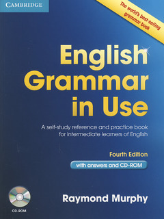 Cover of the book English grammar in use with answers and CD-ROM: a self-study reference and practice book for intermediate students of English