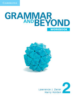 Couverture de l’ouvrage Grammar and beyond level 2 workbook, volume 0