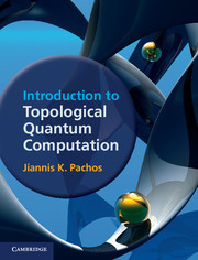 Cover of the book Introduction to Topological Quantum Computation