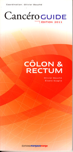 Couverture de l’ouvrage Cancéroguide Côlon & rectum (Édition 2011)