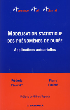Couverture de l’ouvrage Modélisation statistique des phénomènes de durée - applications actuarielles