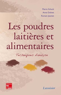 Cover of the book Les poudres laitières et alimentaires