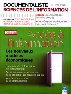 Couverture de l’ouvrage Documentaliste sciences de l'information Vol. 48. N° 3 septembre 2011 : accès à l'information - les nouveaux modèles économiques