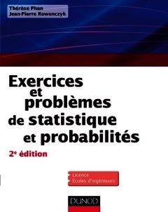 Couverture de l’ouvrage Exercices et problèmes de Statistique et probabilités - 2e éd