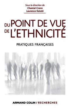 Cover of the book Du point de vue de l'ethnicité - Pratiques françaises