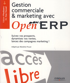 Couverture de l’ouvrage Gestion commerciale et marketing avec OpenERP