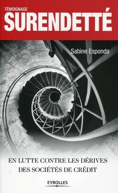 Cover of the book Surendetté !