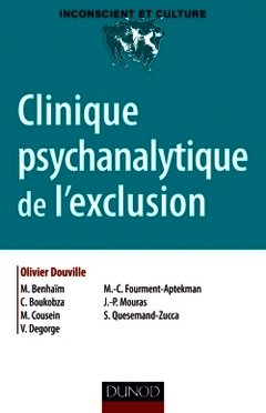 Cover of the book Clinique psychanalytique de l'exclusion
