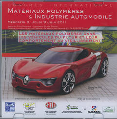 Cover of the book Les matériaux polymères dans les véhicules du futur et leur comportement au vieillissement (Congrès international matériaux...8/9 juin 2011, Aubière)