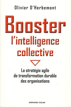 Cover of the book Booster l'intelligence collective