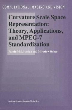 Cover of the book Curvature Scale Space Representation: Theory, Applications, and MPEG-7 Standardization