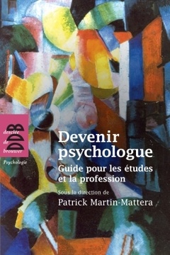 Couverture de l’ouvrage Devenir psychologue