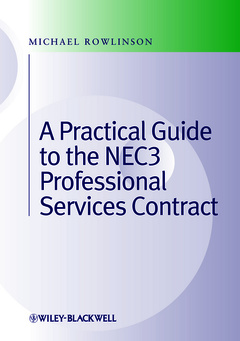Couverture de l’ouvrage Practical Guide to the NEC3 Professional Services Contract