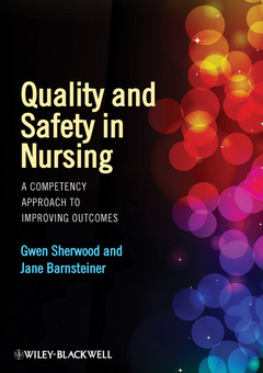 Couverture de l’ouvrage Quality and safety in nursing: a competency approach to improving outcomes (paperback)