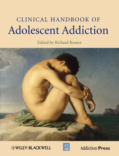 Couverture de l’ouvrage Clinical Handbook of Adolescent Addiction