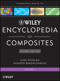 Couverture de l’ouvrage Wiley encyclopedia of composites: wiley encyclopedia of composites: volume 1, 2nd ed ition (hardback) (series: lee: enc of composites)