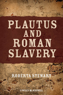 Couverture de l’ouvrage Plautus and Roman Slavery